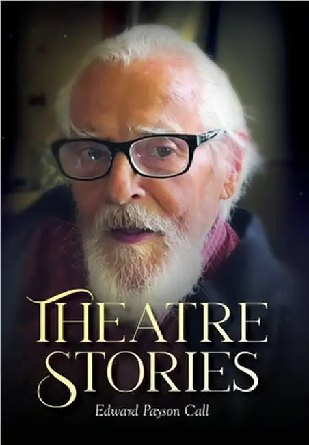 Theatre Stories by Payson Call, Edward