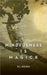 Mindfulness is Magick by R. L. Rooks