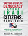Varying Views of Democracy among Iraqi Citizens, 2005-2018: Democratic Experimentation in the New Middle East by Khodr M. Zaarour