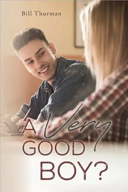 A Very Good Boy? by Thurman, Bill