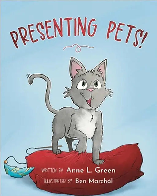 Presenting Pets! by Green, Anne L.