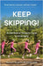 Keep Skipping!: An Old Physical Therapist's Guide to Active Aging by Marian F. Perillo Pt