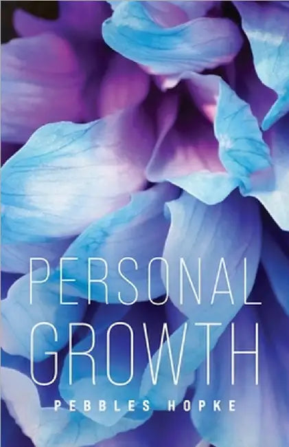 Personal Growth by Hopke, Pebbles