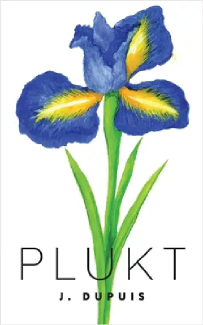 Plukt by J. Dupuis
