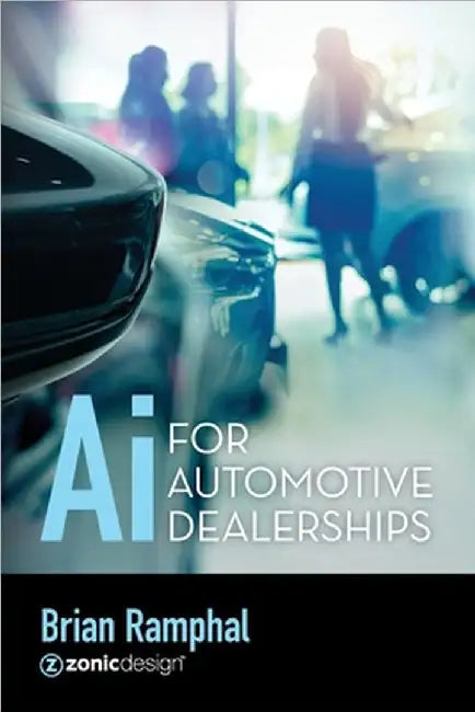 Ai for Automotive Dealerships by Brian Ramphal