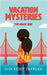 Vacation Mysteries: The Magic Box by Diya Reddy Cheruku