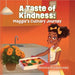 A Taste of Kindness: Maggie's Culinary Journey by Middlebrooks, Brionna