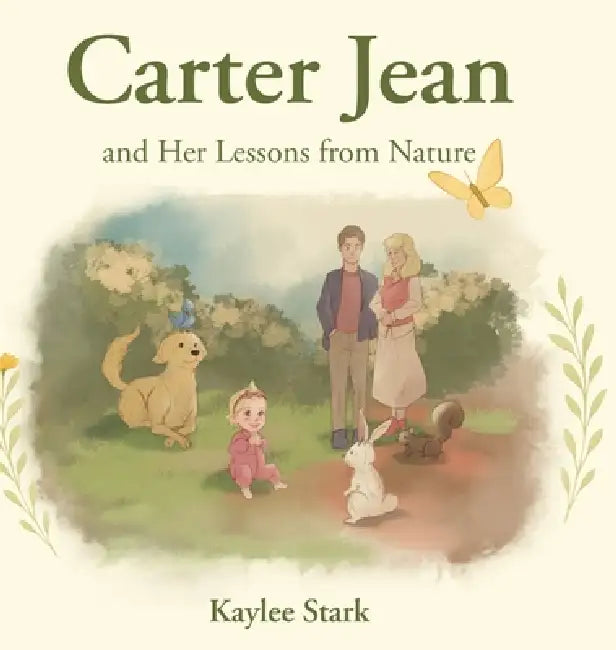 Carter Jean and Her Lessons from Nature by Kaylee Stark