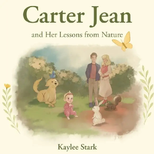 Carter Jean and Her Lessons from Nature by Kaylee Stark