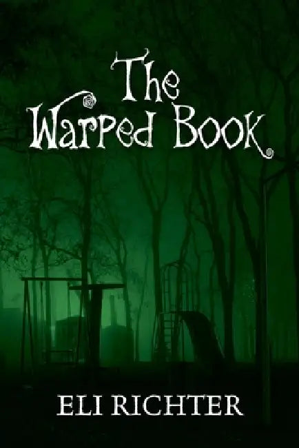 The Warped Book by Eli Richter