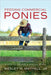 Feeding Commercial Ponies: A Special Kid, A Special Talent, A Special Story by Jr. Mayhall Wesley W.