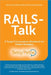 RAILS-Talk: A Tough Conversations Workbook for People Managers by Betsy Petrie