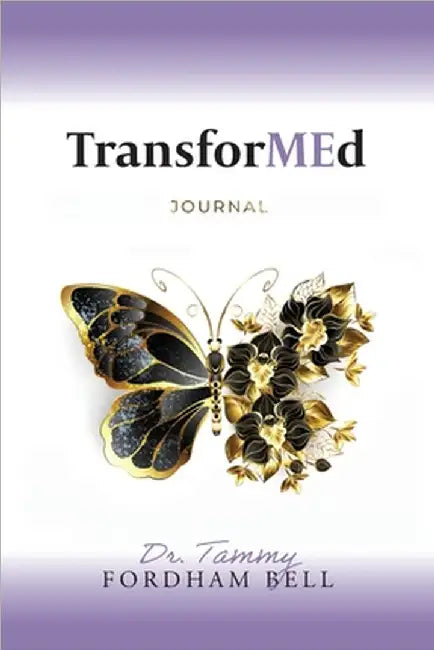TransforMEd Journal by Tammy Fordham Bell