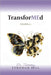 TransforMEd Journal by Tammy Fordham Bell