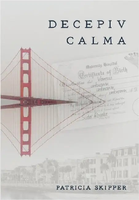 Deceptiv Calma by Skipper, Patricia