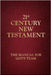 21st Century New Testament: The Manual for God's Team by Webster, Charlie