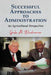 Successful Approaches to Administration: An Agricultural Perspective by Gale a. Buchanan