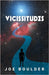 Vicissitudes by Boulder, Joe