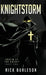 Knightstorm: Origin of the Knight (part one) by Rick Burleson