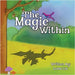 The Magic Within by Luna Liu