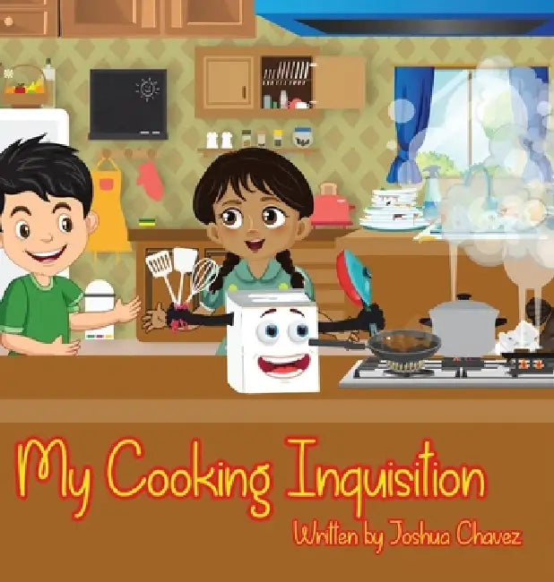 My Cooking Inquisition by Joshua Chavez
