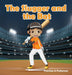 The Slugger and the Bat by Patricia a. Patterson