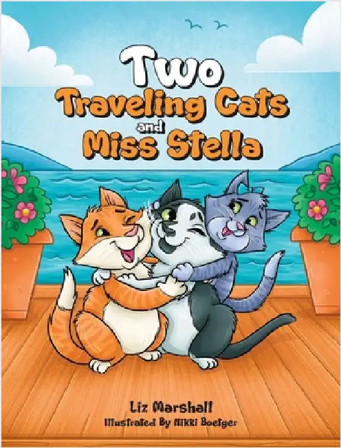 Two Traveling Cats and Miss Stella by Marshall, Liz