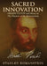 Sacred Innovation: Orazio Vecchi and Music in the Shadow of the Reformation by Stanley Romanstein