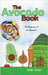 The Avocado Book: The Beginning of an Adventure by Ćeman, Esmée