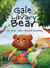 Gale the Library Bear: The Bear Who Feared Running by Roscoe Davis, Zakiyah Wesley