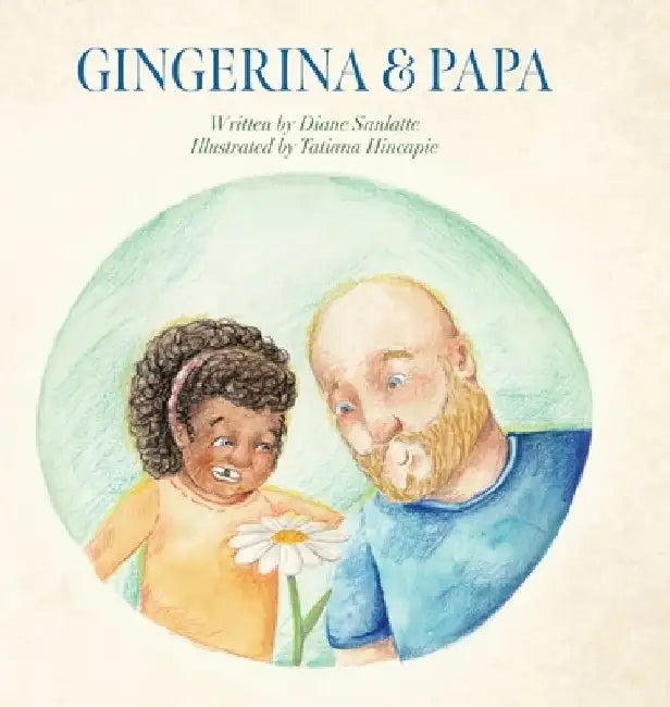 Gingerina & Papa by Diane Sanlatte