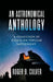 An Astronomical Anthology: A Collection of Essays on Popular Astronomy by Roger B. Culver