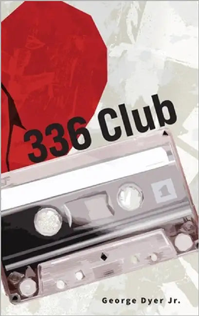 336 Club by Dyer, George, Jr.