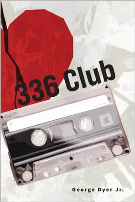 336 Club by Dyer, George, Jr.