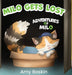 Adventures of Milo: Milo Gets Lost by Amy Baskin
