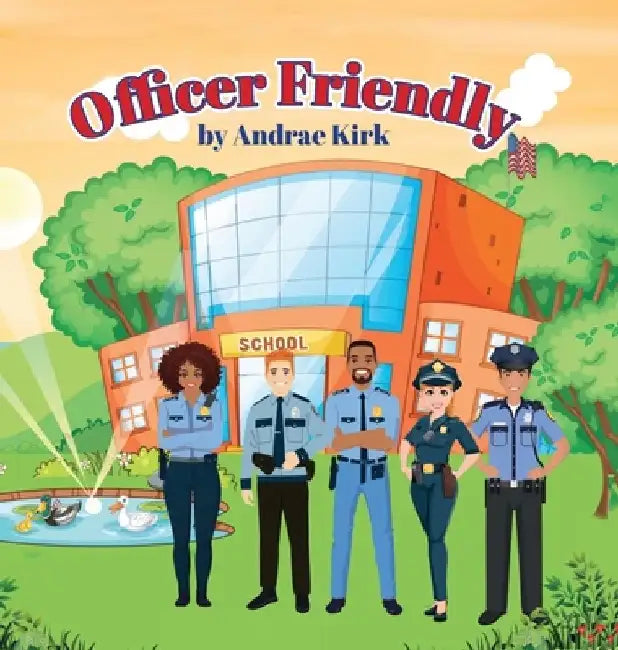 Officer Friendly by Andrae Kirk