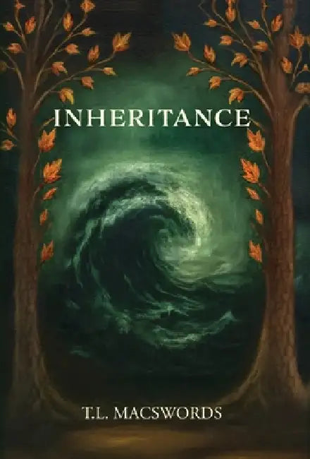 Inheritance by T. L. Macswords