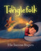 The Tanglefolk by Elle Saoirse Rogers