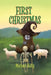 First Christmas by Michael Kelly