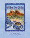 A Nice Cup of Tea: An Enchanting Story for All Ages by Elaine Vail, Libby Caldwell
