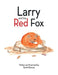 Larry and the Red Fox by Daniel Burruss