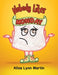 Nobody Likes Monday by Alisa Lynn Martin