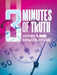 3 Minutes of Truth Within 1,440 Minutes of Lies by Kim Landgraf