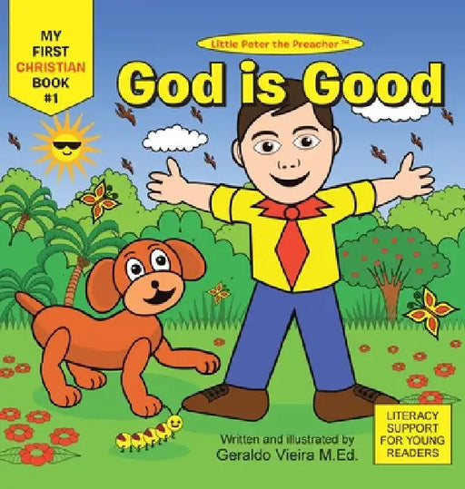 God is Good by Geraldo Vieira M. Ed
