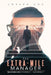 The Extra-Mile Manager: Behavioral ROI: Attaining It ... Sustaining It by Joseph Cox