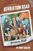 Revolution Road: Broken Trail by Henry Martin