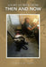 Short Stories from Then and Now by Phillip Gay