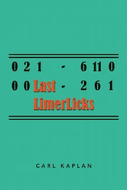 Last LimerLicks by Carl Kaplan