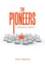 The Pioneers: Commencement by Ben Owens