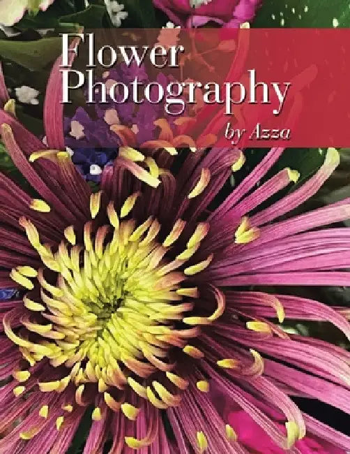 Flower Photography by Azza by Azza